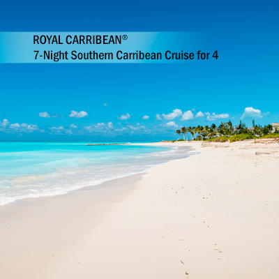ROYAL CARIBBEAN<sup>®</sup> 7-Night Southern Caribbean Cruise for 4 - Enjoy sun, sand and beautiful waters with your Southern Caribbean cruise on board one of Royal Caribbean’s<sup>®</sup> cruise lines. Accommodations in a 2 bedroom Owners Suite. Subject to availability based on request. Airfare not included.